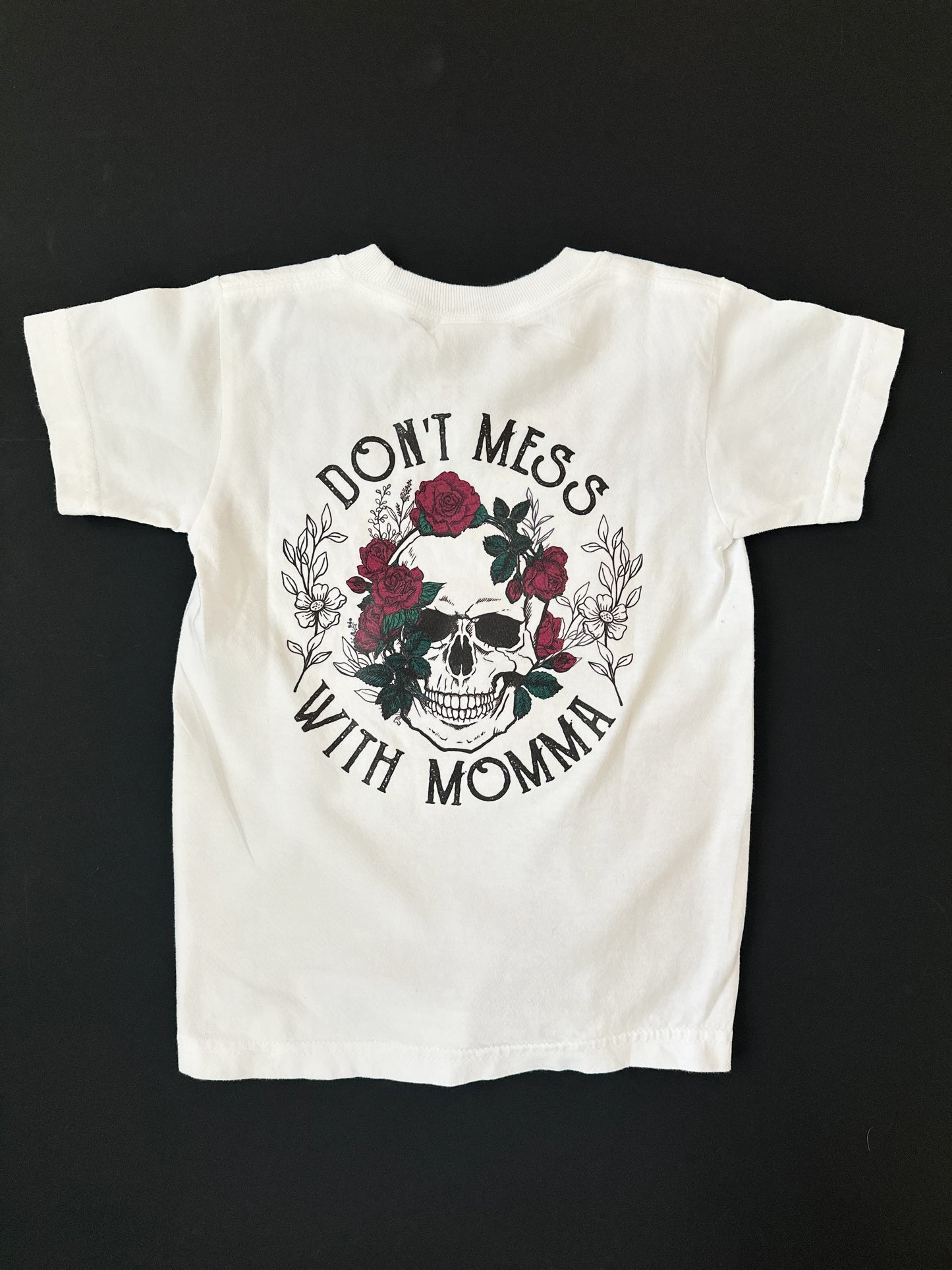 Don't Mess With Mama Tee